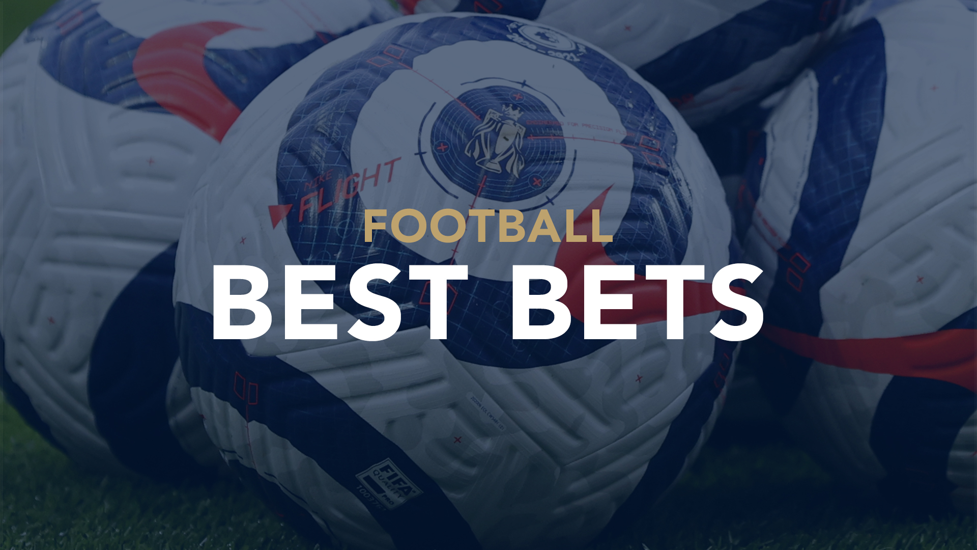 Best football online betting tips